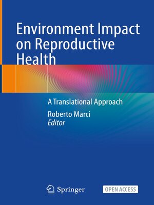 cover image of Environment Impact on Reproductive Health